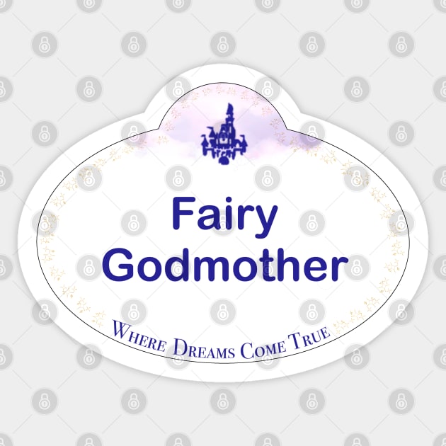 WDW Name Tag- Fairy Godmother Sticker by SCarverDoodle